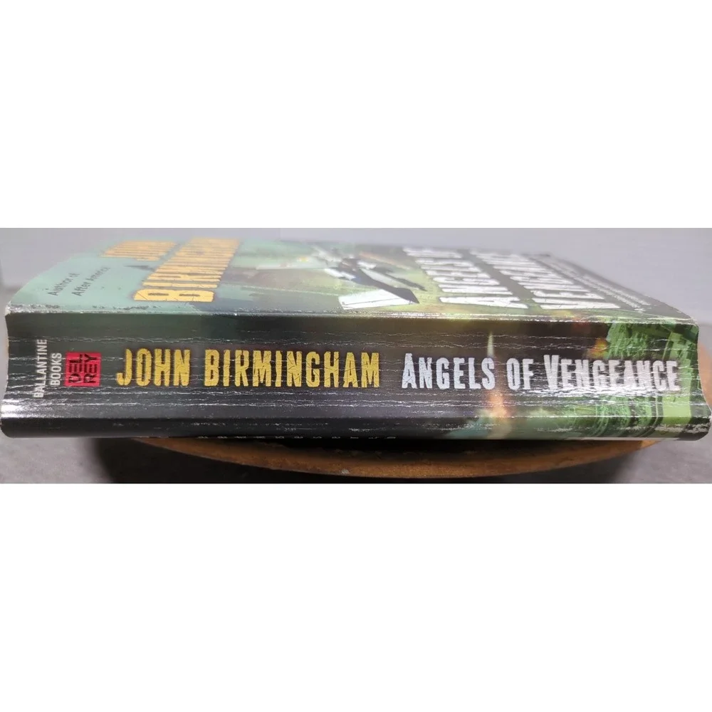 Angels‎ of Vengeance John Birmingham Book 3 In The Disappearance Series Del Rey
